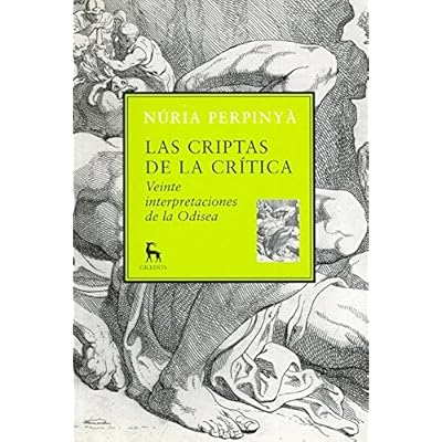 Las criptas de la crítica: Veinte interpretaciones de la Odisea (VARIOS GREDOS)