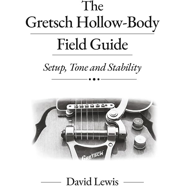 The Gibson Les Paul Handbook: How To Buy, Maintain, Set Up