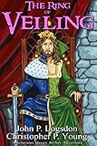 The Ring of Veiling (Queen Arthur Book 1)