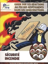Guide sur les réactions au feu des revêtements dans les constructions