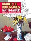 CAHIER DE COLORIAGE FANTIN LATOUR by