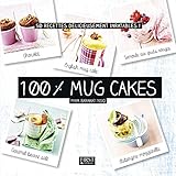 100% Mug cakes (Hors collection) (French Edition) by 
