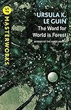 "The Word for World is Forest (S.F. MASTERWORKS) by Ursula K. LeGuin (2015-03-26)" av Ursula K. LeGuin