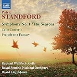 Patric Standford: Symphony No. 1 'The Seasons', Cello Concerto & Prelude to a Fantasy (The Naiades)