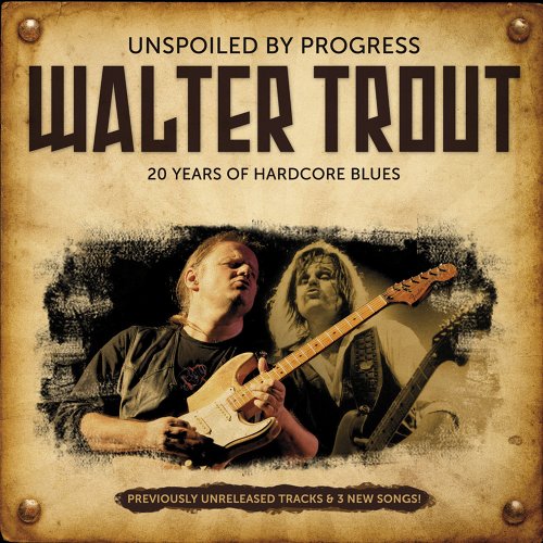 Walter Trout - Sittin On Top Of The World Lyrics - Zortam Music