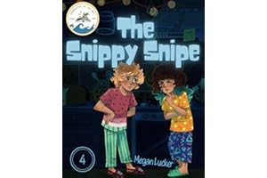The Snippy Snipe (The Chronicles of the Cove)