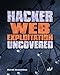 Hacker Web Exploitation Uncovered by 