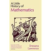 A Little History of Mathematics