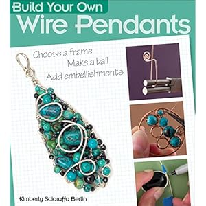 Build Your Own Wire Pendants