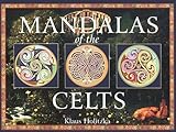 Mandalas Of The Celts by 
