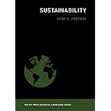Sustainability (The MIT Press Essential Knowledge series)