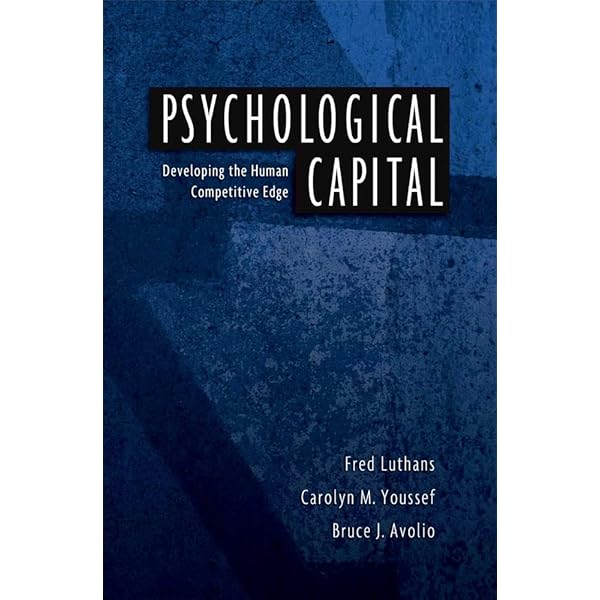 Amazon.com: Psychological Capital and Beyond: 9780199316472