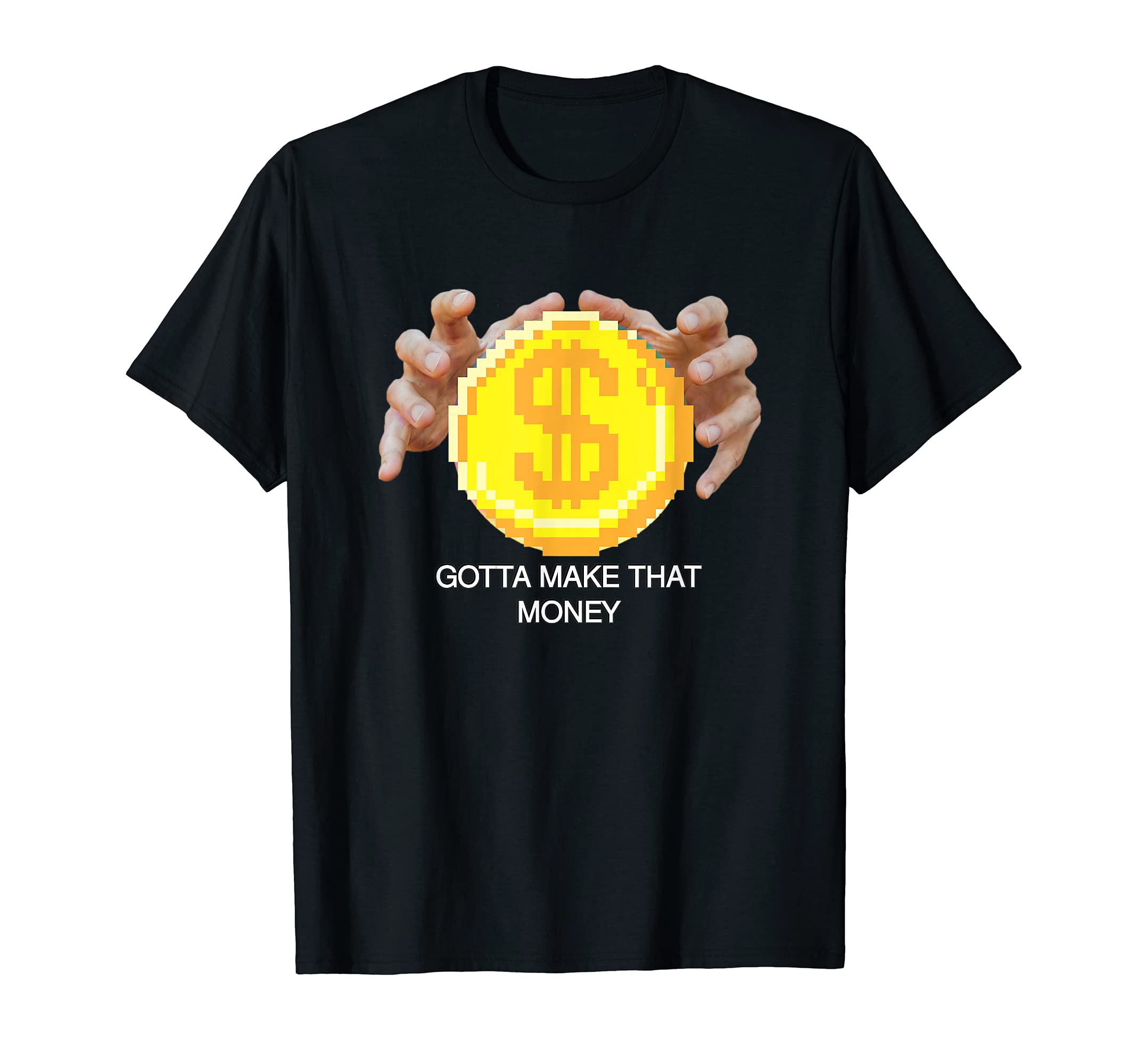Virtual Currency Gold Making Money Entrepreneur Dream Design T-Shirt