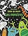 Les monstres : Cahier de dessin by 