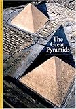Front cover for the book The Great Pyramids by Jean-Pierre Corteggiani