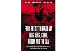 From Brexit to Brazil via Hong Kong, China, Russia and the USA