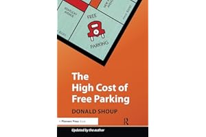 The High Cost of Free Parking: Updated Edition