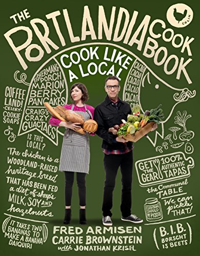 The Portlandia Cookbook: Cook Like a Local - //coolthings.us