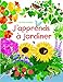 J'apprends à jardiner by 