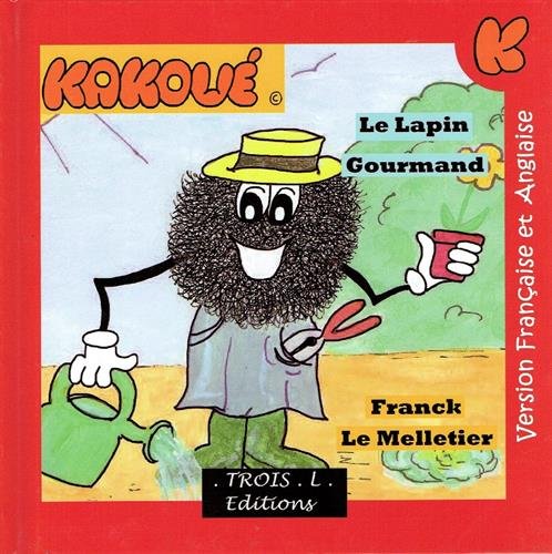 Le  lapin gourmand