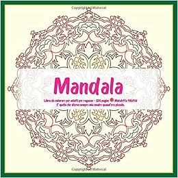 Libro Da Colorare Per Adulti Per Ragazze Mandala 120 Pagine