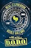 The Rise and Fall of D.O.D.O. (The Rise and Fall of D.O.D.O., Book 1)