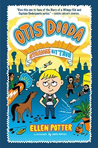 Otis Dooda Strange But True Otis Dooda Series By Ellen - 