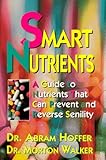 Image de Smart Nutrients (Dr. Morton Walker Health Book)