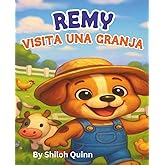 Remy Visita Una Granja