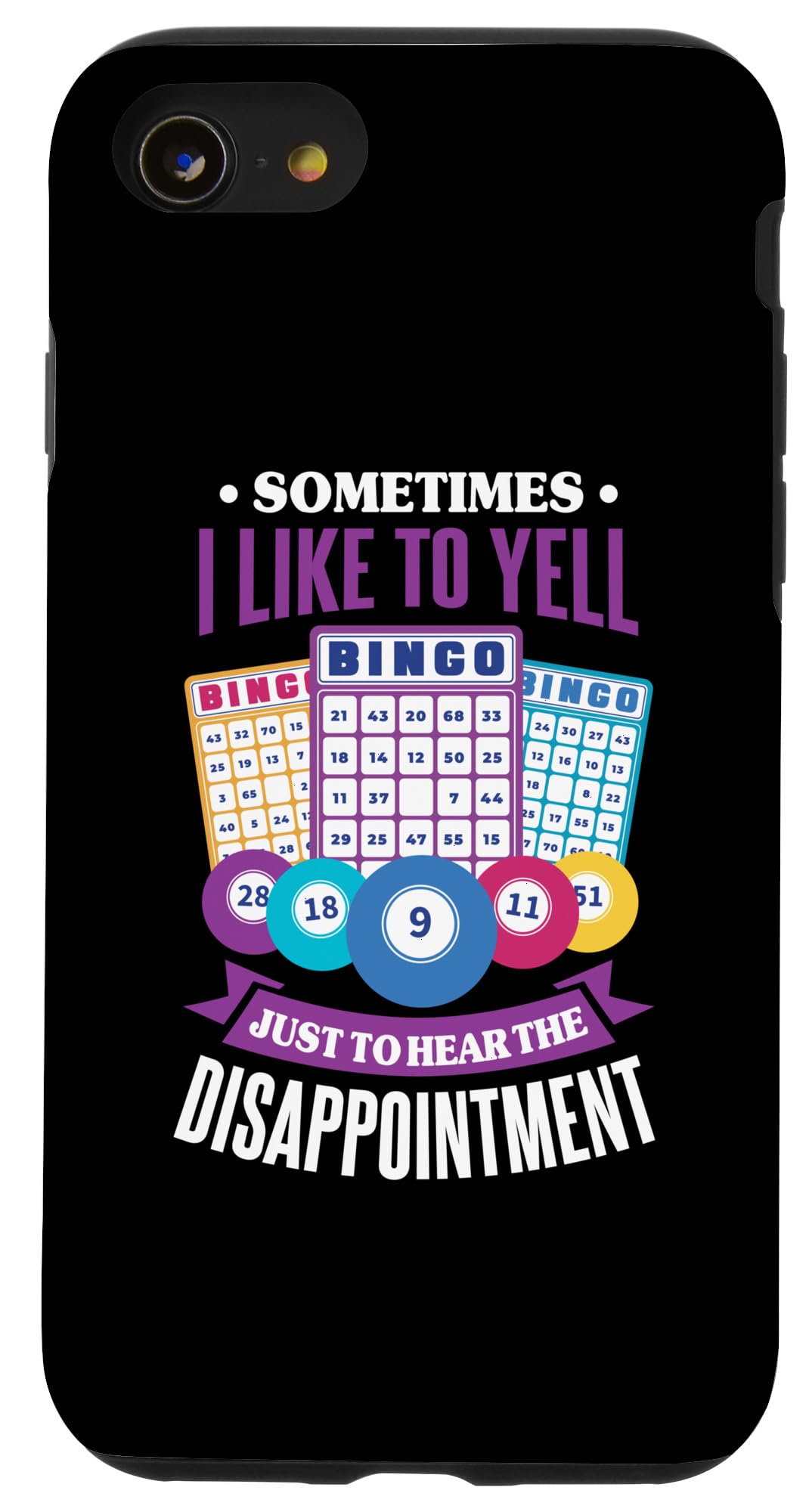 Funny Bingo Game Night Sometimes I Like To Yell Bingo Case for iPhone SE (2020) / 7 / 8