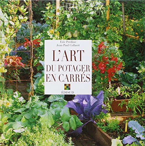 L' art du potager en carrés