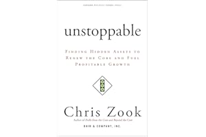 Unstoppable: Finding Hidden Assets to Renew the Core and Fuel Profitable Growth