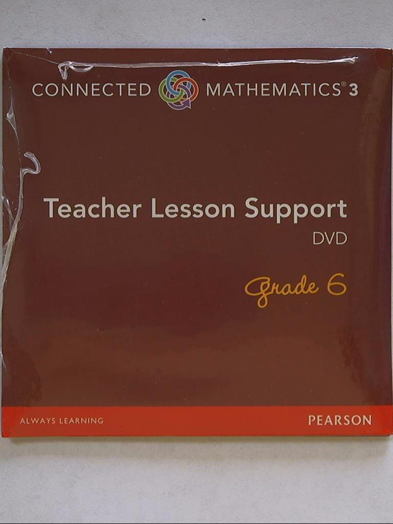 Connected Mathematics 3. Teacher Lesson Support DVD. Grade 6