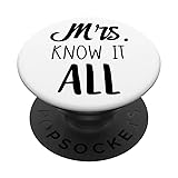 Mrs Know It All - Funny Sarcastic Marriage Slogan