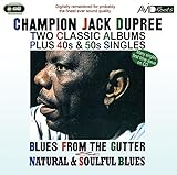 Blues From The Gutter/Natural and Soulful Blues