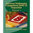 American Mathematics Competitions (AMC 8) Preparation (Volume 3)