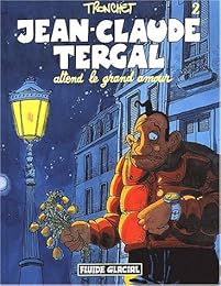 Jean-Claude Tergal attend le grand amour