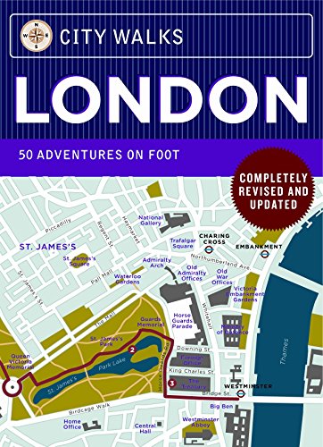 City Walks London: 50 Adventures on Foot (Best Walks In London)