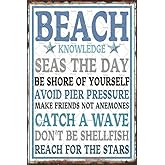 Beach Inspired Vintage Tin Sign Wall Decor Beach Knowledge Be Shore of Yourself Seas The Day Catch A Wave Funny Quote Metal Retro Plaque 8x12 Inch for Home House Cafe Bar Garage Outdoors