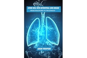 Living well with interstitial lung disease: from diagnosis to treatment
