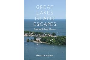 Great Lakes Island Escapes: Ferries and Bridges to Adventure (Painted Turtle Press)