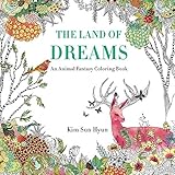 The Land of Dreams: An Animal Fantasy Coloring Book by