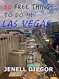 50 Free Things to Do in Las Vegas (Budget Destination USA)
