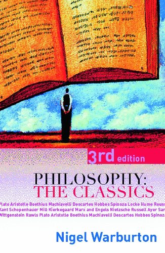 Philosophy: The Classics, by Nigel Warburton
