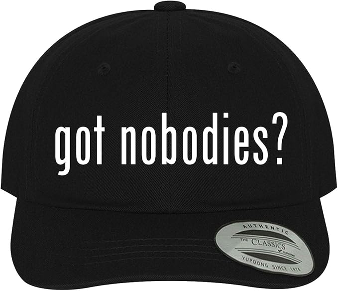 got Nobodies? Soft Black Dad Hat Baseball Cap, One Size at Amazon Men