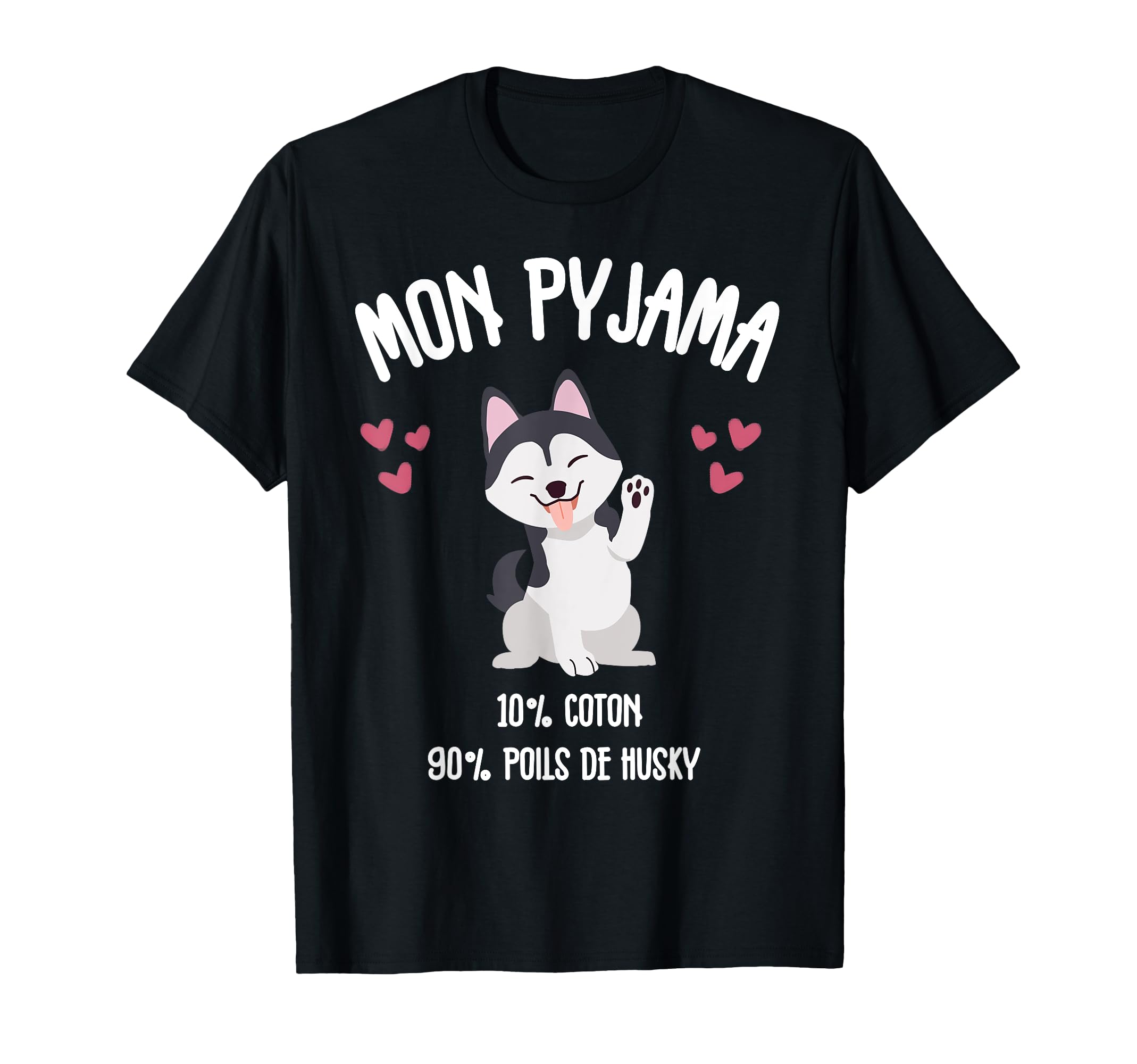 Husky Cadeau Humour Pyjama Chien Husky T-Shirt
