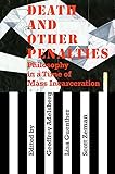Shackled And Chained Mass Incarceration In Capitalist America Eugene Puryear 9780984122080