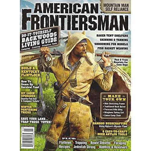 American Frontiersman - Mountain Man Self Reliance