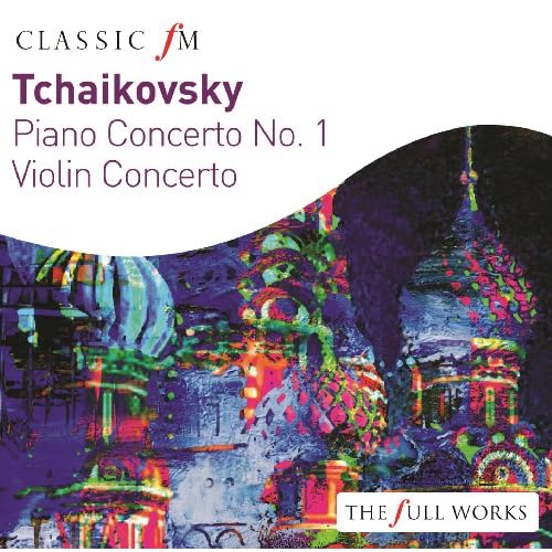 Tchaikovsky Piano Concerto & Violin Concerto Martha