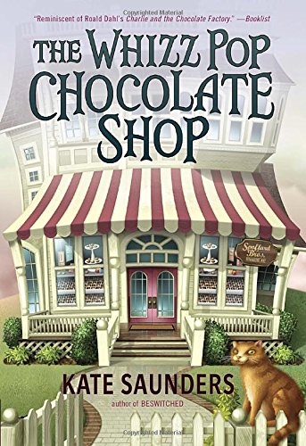 The Whizz Pop Chocolate Shop